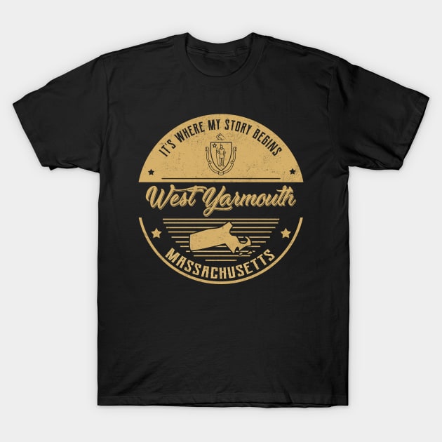 West Yarmouth Massachusetts It's Where my story begins T-Shirt by ReneeCummings